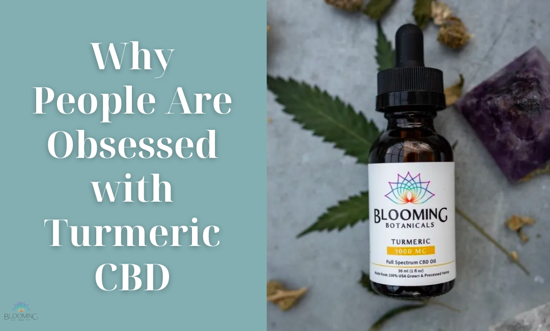 Why Turmeric CBD May Be the Best CBD For You